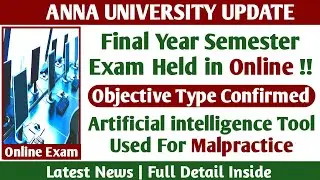All Final Year Semester Exam Held in Online! - Anna University latest news Tamil