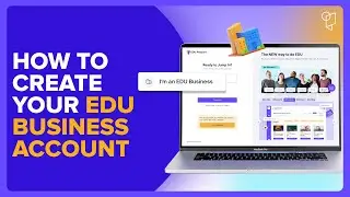 How to Create Your EDU Business Account on EDU Passport | Step-by-Step for Schools & Recruiters