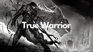 True Warrior
