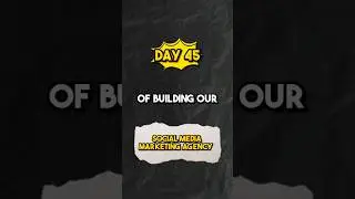 Day 45/99 of building our own social media marketing agency #socialmediamarketing #digitalmarketing