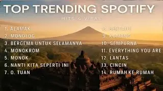 LIST TOP TRENDING SPOTIFY INDONESIA 2025 🎶🎧 LANTAS, MANGU, MONOKROM (LIRIK) 