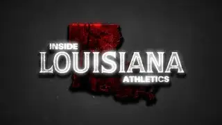 Inside Louisiana Athletics Recap for Jan. 30, 2024 to Feb. 6, 2024