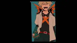bakugo edit! *flash warning*