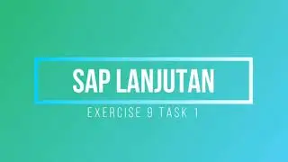TUTORIAL SAP SCM 600 EXERCISE 9