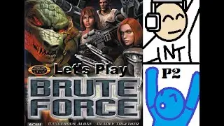 Meet Brutus Let's Play Brute Force Part 2 with Blue