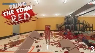 THE GREAT ESCAPE! [Paint The Town Red] 3