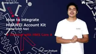 #HMS Tips - How to integrate HMS Core Account Kit (Using Quick App)