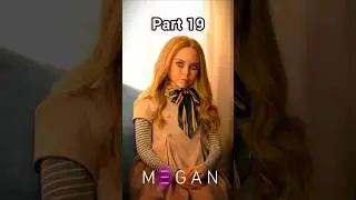 Megan Horror Movie Part 19 ☠️