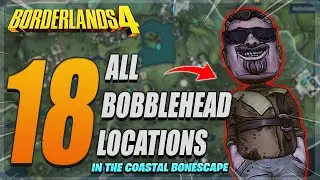 Borderlands 4 - All 18 Marcus Bobbleheads In Coastal Bonescape