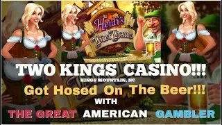 Heidis Bier Haus at Two Kings Casino. Got Hosed on The Beer.