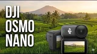 Tiny Camera, BIG Results: DJI Osmo Nano Real World Test
