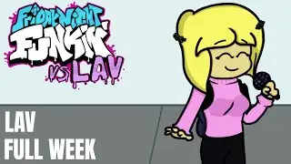 Friday Night Funkin VS Lav Full Week Mod!