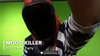 Mood Killer live at Subculture Party | Apr 10, 2021