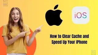 How to Clear Cache and Speed Up Your iPhone