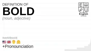 BOLD meaning, definition & pronunciation | What is BOLD? | How to say BOLD