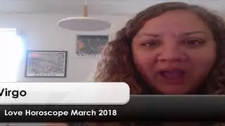 Virgo Love Horscope March 2018 -   Feels Like Marriage