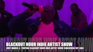 BLACKOUT HOUR INDIE ARTIST SHOW LIVE WITH KARAOKE