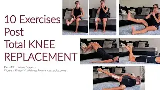 10 Total Knee Replacement Exercises