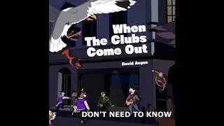 David Angus - Don't Need To Know (Official Audio)