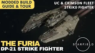 DP-21 Strike Fighter | The Furia &mdash; Class A / C | Starfield Modded Ship Build