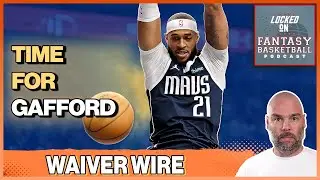 Daniel Gafford's Big Opportunity | Fantasy Basketball Must Adds