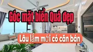 REVIEW CĂN GÓC BIỂN 2 PHÒNG NGỦ : SIÊU MẪU- HOA HẬU MỚI NHẤT TẠI MƯỜNG THANH VIỄN TRIỀU