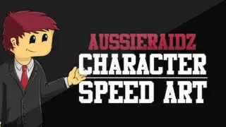 Character Speed Art | AussieRaidz