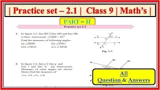 Practice set 2.1 class 9 maths part 2 | Chapter 2 Parallel Lines | Maharashtra state board #class9th