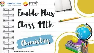 Class 11 - Orientation | Enable+ Class 11 Chemistry | 6th Nov, 2023