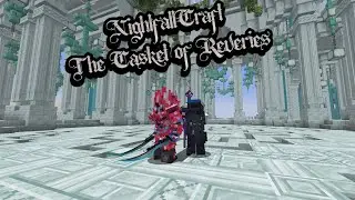 NightfallCraft &ldquo;&iexcl;The Casket of Reveries ES UNA LOCURA! ⚔️&rdquo;