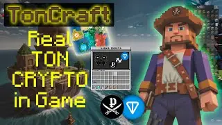 ТонКрафт - первый Крипто МайнКрафт сервер! | Toncraft - first Crypto MineCraft server in the world