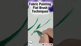 Fabric Painting Flat Brush Techniques | Fabric Painting For Beginners #short #fabricpainting #shorts