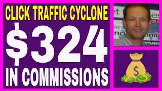 Click Traffic Cyclone Review - $324.24 In Commissions - Set & Forget Buyers Traffic