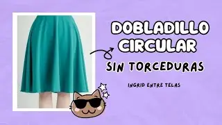 Dobladillo para FALDA CIRCULAR!👗 no se tuerce, no necesitas pr&eacute;nsatelas especial o alg&uacute;n otro.