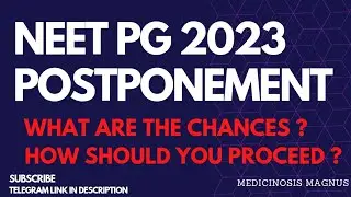 NEET PG 2023 Postponement - chances of postponement and how to stay focussed 🔥 #neetpg2023