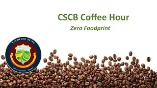 January 2023 Coffee Hour - Zero Foodprint