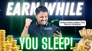 How to Build a Value Ladder That Sells on Autopilot Even While You Sleep