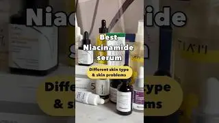 Try these Niacinamide serums for your any skin problem #shots