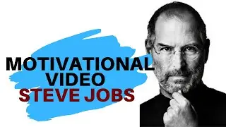 Steve Jobs 💭 - Motivational Video NEW 2020