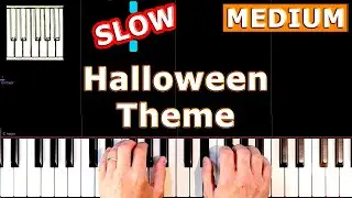 Michael Myers - Halloween Theme Song - SLOW Piano Tutorial