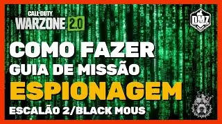 WARZONE 2.0 DMZ - ESPIONAGEM - ESCAL&Atilde;O 2 /BLACK MOUS .