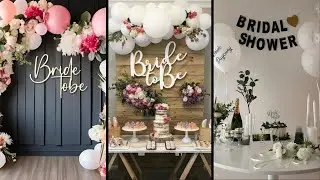 Bridal shower decoration ideas |DIY Bridal Shower Decoration Ideas|Bridal shower backdrop ideas 2024