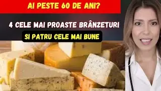 4 Cele mai proaste brânzeturi pe care nu ar trebui să le atingi niciodată și patru pe care trebu