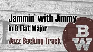 Jammin' with Jimmy - Jazz Backing Track