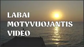 Labai motyvuojantis video