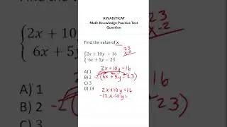 ASVAB/PiCAT Math Knowledge Practice Test Question: System of Equations #acetheasvab w #grammarhero