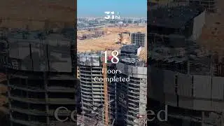 #31North Tower ascended 18 floors toward the sky in record-breaking time!