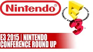 E3 2015 | Nintendo Conference News Round Up - Star Fox Zelda Tri Force Heroes & More