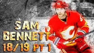 Sam Bennett - 2018/2019 Highlights Part 1
