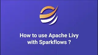 How to use Apache Livy with Sparkflows?